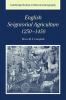English Seigniorial Agriculture 1250 1450
