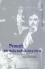 Proust the Body and Literary Form