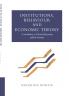 Institutions Behaviour and Economic Theory