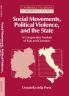 Social Movements Political Violence and the State