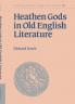 Heathen Gods in Old English Literature