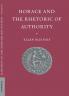 Horace & the Rhetoric of Autho
