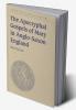 The Apocryphal Gospels of Mary in Anglo-Saxon England