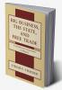 Big Business the State and Free Trade