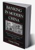 Banking in Modern China