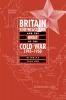 Britain Southeast Asia and the Onset of the Cold War 1945 1950