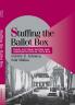 Stuffing the Ballot Box