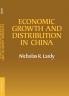 Economic Growth and Distribution in China