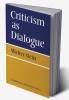 Criticism as Dialogue