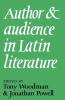 Author and Audience in Latin Literature