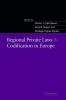 Regional Private Laws and Codification in Europe