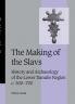 The Making of the Slavs