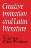 Creative Imitation and Latin Literature