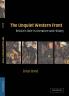 The Unquiet Western Front