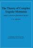 The Theory of Complex Angular Momenta