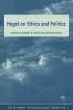 Hegel on Ethics and Politics