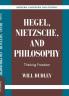 Hegel Nietzsche and Philosophy