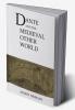 Dante and the Medieval Other World