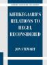 Kierkegaard's Relations to Hegel Reconsidered