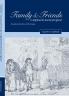 Family and Friends in Eighteenth-Century England