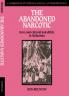 The Abandoned Narcotic