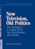 New Television Old Politics