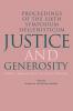 Justice and Generosity