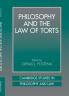 Philosophy and the Law of Torts