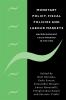 Monetary Policy Fiscal Policies and Labour Markets