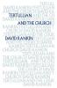 Tertullian and the Church