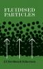 Fluidised Particles