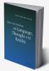 Quine and Davidson on Language Thought and Reality