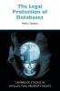 The Legal Protection of Databases