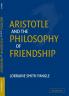 Aristotle and the Philosophy of Friendship