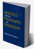Aristotle and the Philosophy of Friendship