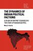 The Dynamics of Indian Political Factions