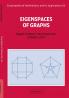 Eigenspaces of Graphs