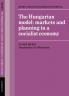 The Hungarian Model