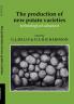 The Production of New Potato Varieties