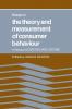 Essays in the Theory and Measurement of Consumer Behaviour