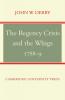 The Regency Crisis and the Whigs 1788-9