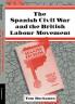 The Spanish Civil War and the British Labour Movement