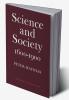 Science and Society 1600 1900
