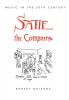 Satie the Composer