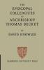 The Episcopal Colleagues of Archbishop Thomas Becket