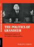 The Politics of Grandeur