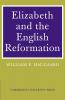 Elizabeth and the English Reformation