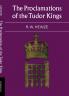 The Proclamations of the Tudor Kings