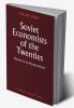Soviet Economists of the Twenties