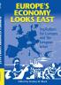 Europe's Economy Looks East